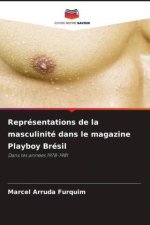 Représentations de la masculinité dans le magazine Playboy Brésil