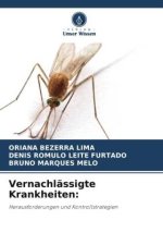 Vernachlässigte Krankheiten: