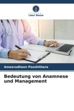 Bedeutung von Anamnese und Management