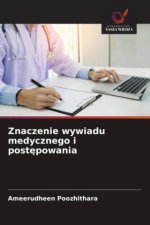 Znaczenie wywiadu medycznego i post¿powania