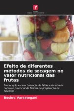 Efeito de diferentes métodos de secagem no valor nutricional das frutas