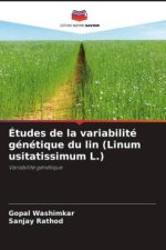 Études de la variabilité génétique du lin (Linum usitatissimum L.)