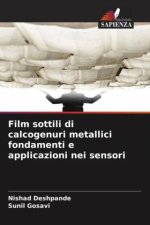 Film sottili di calcogenuri metallici fondamenti e applicazioni nei sensori