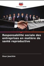 Responsabilité sociale des entreprises en matière de santé reproductive