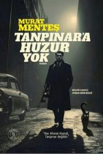Tanpinara Huzur Yok