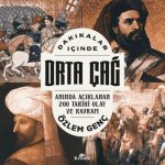 Dakikalar Icinde Orta Cag