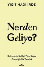 Nerden Geliyo