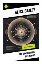 Das Bewusstsein des Atoms