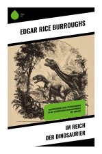 Im Reich der Dinosaurier
