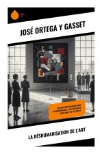 La Déshumanisation de l'art