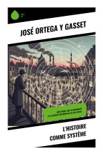 L'Histoire comme système