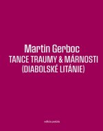 Tance traumy & márnosti (Diabolské litánie)
