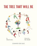 The Tree That Will Be