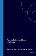 Antarae Poëma Arabicum Moallakah