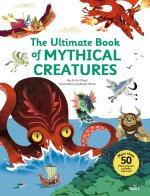 The Ultimate Book of Mythical Creatures