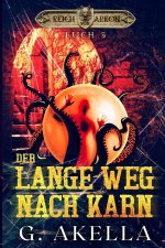 Der lange Weg nach Karn