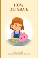 HOW TO SAVE