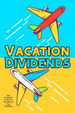 Vacation Dividends