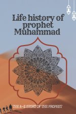 the life history of Prophet Muhammad