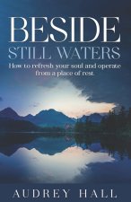 Beside Still waters