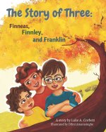 The Story of Three