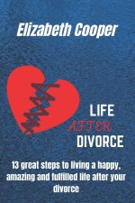 LIFE AFTER DIVORCE