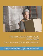 The new CSCP ExamFOCUS Study Notes