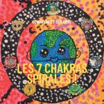 Les 7 Chakras Spirales !