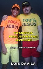 EWANGELIA POSŁUSZEŃSTWA JEZUSOWI
