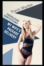 My Wife's Package Delivery