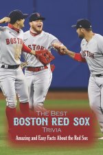 The Best Boston Red Sox Trivia