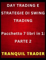 DAY TRADING E STRATEGIE DI SWING TRADING