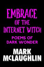 Embrace Of The Internet Witch