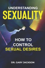 Understanding Sexuality
