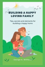 Building a happy family