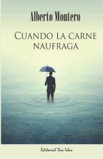 Cuando la carne naufraga