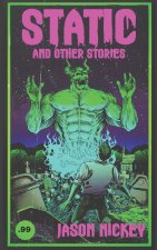 Static And Other Stories