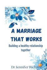 A marriage that works