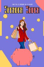 Are You a Spender or a Saver?
