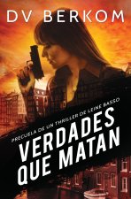 Verdades que matan