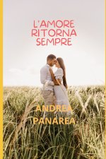 L'amore ritorna sempre