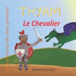 Thyam le Chevalier