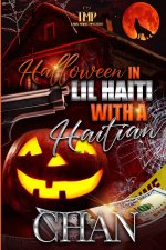 HALLOWEEN IN LIL HAITI WITH A HAITIAN