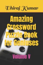 Amazing Crossword Puzzle Book for Geniuses