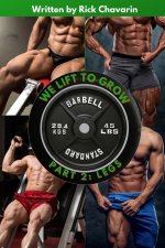 We Lift to Grow Part 2