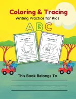 Coloring & Tracing A B C