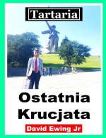 Tartaria - Ostatnia Krucjata