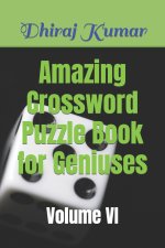 Amazing Crossword Puzzle Book for Geniuses