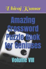 Amazing Crossword Puzzle Book for Geniuses