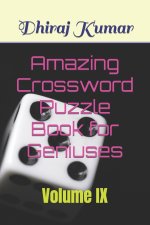 Amazing Crossword Puzzle Book for Geniuses